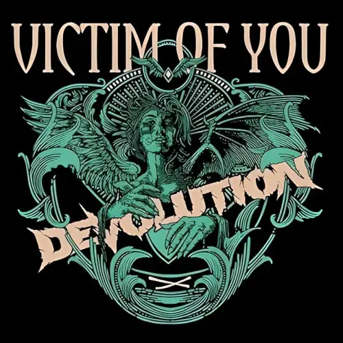 Devolution (USA-2) : Victim of You
